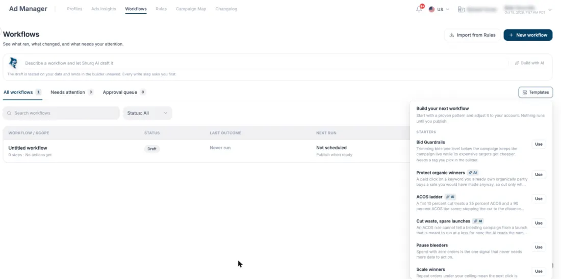 Shurq's Ad Manager workflows screen, with an approval queue tab, a note that every write step asks the user first, and starter templates such as Bid Guardrails, ACOS ladder and Pause bleeders.